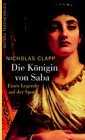 Produkt-Bild: Die K&ouml;nigin von Saba. Einer Legende auf der Spur.