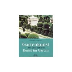 Gartenkunst, Kunst im Garten