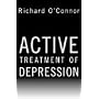Active Treatment of Depression (Norton Professional Books)