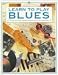 Learn to Play Blues (Learn to Play Series) by Anthony Marks ISBN 0881107654
