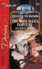 The Boss Man's Fortune (Dynasties: The Danforths) (Silhouette Desire)