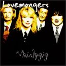 Lovemongers - Whirlygig - Zortam Music