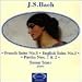 J. Starr-French Suite #5 in G / English Suite #3 in G Minor