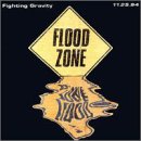 Flood Zone: Live 11-25-94 by  Fighting Gravity 