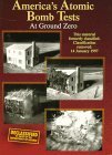 Revue Image Entertainment  / America's Atomic Bomb Tests Vol.3 - At Ground Zero