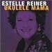 Music : Ukulele Mama