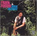 Frank Foster - Soul Outing! - Zortam Music