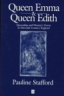 Review Blackwell Publishers  / Queen Emma and Queen Edith: Queenship and Women's Power in Eleventh-Century England