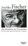 Die Rückkehr der Geschichte: Die Welt nach dem 11. September 2001und die Erneuerung des Westens