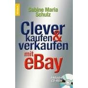 Click here to buy  Clever kaufen und verkaufen mit ebay.  by Sabine Maria Schulz.