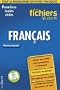 Les Fichiers Vuibert : Fran�ais, 1�re toutes s�ries (Fiches)