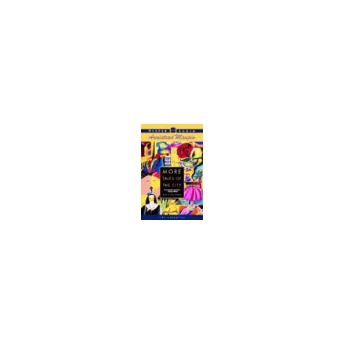 More Tales of the City (Tales of City Series/Volume 2/Audio Cassettes)