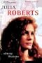 Julia Roberts. 'Pretty Woman'.