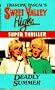 DEADLY SUMMER (Sweet Valley High Super Thrillers)