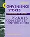 Convenience Stores, Handelsform der Zukunft bei Bücher zum Namen: 21DFX49D13L._SL75_