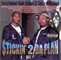 Stickin 2 Da Plan 2