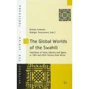 Click here to buy The Global Worlds of the Swahili: Interfaces of Islam, Identity and Space in 19th and 20th-Century East Africa (Beitrage... by  Roman Loimeier and R�diger Seesemann.