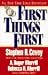 First Things First