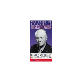 Famous Americans: Story of Dwight Eisenhower [VHS]