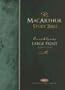 The MacArthur Study Bible: Large Print Edition