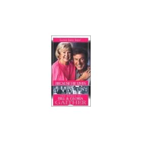 Bill & Gloria Gaither - Because He Lives [VHS]