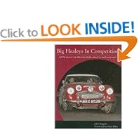 Big Healeys in Competition: Austin-Healey 100, 3000 and Jensen Healey in Race and Rally (Crowood Autoclassics)