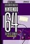 Nintendo 64 Games Guide, Volume 3 (Totally Unauthorized)