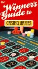 Winner's Guide to Casino Games