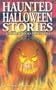 Haunted Halloween Stories: 13 Chilling Read-Aloud Tales