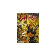 Gipsy, Bd.6, Das Lachen der Azteken