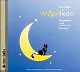 Wiegenlieder. CD: Instrumentalmusik f�r die ersten Lebensjahre. Musik zur Entspannung, zum Tr�umen und Geniessen - Detlef Blanke
