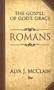 Romans: The Gospel of God's Grace