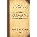 Romans: The Gospel of God's Grace