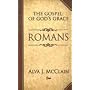 Romans: The Gospel of God's Grace