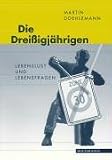 Die Dreißigjährigen: Lebenslust und Lebensfragen