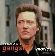 The Rough Guide to Gangster Movies (Rough Guide Movies)