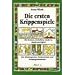 Die ersten Krippenspiele: Mit Reimen, Gedichten, Liedern, Musik und Spiel. F�r Kindergarten, F�rderschule und Kindergottesdienst