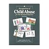 Recognition of Child Abuse for the Mandated Reporter, Third Edition