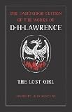 The Lost Girl (The Cambridge Edition of the Works of D. H. Lawrence)
