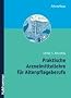 Praktische Arzneimittellehre f�r die Altenpflege