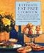 The Ultimate Fat-free Cookbook