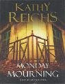 Monday Mourning