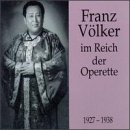 Franz Völker in German Operetta