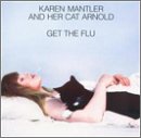 Karen Mantler & Her Cat Arnold Get the Flu
