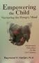 Empowering the Child: Nurturing the Hungry Mind