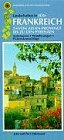 Landschaften in S&uuml;d-Frankreich, Bd.2 : Von Aix-en-Provence bis zu den Pyren&auml;en - John Underwood, Pat Underwood