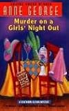 Murder on a Girls  Night Out: A Southern Sisters Mystery (Southern Sisters Mysteries)