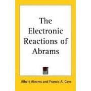 The Electronic Reactions of Abrams