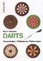 Darts. Konzentration und Pr&auml;zision im Pfeilwurfspiel