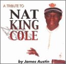 A Tribute to Nat King Cole